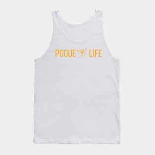 Pouge Life Tank Top